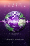 Purple Earth : The Catastrophe