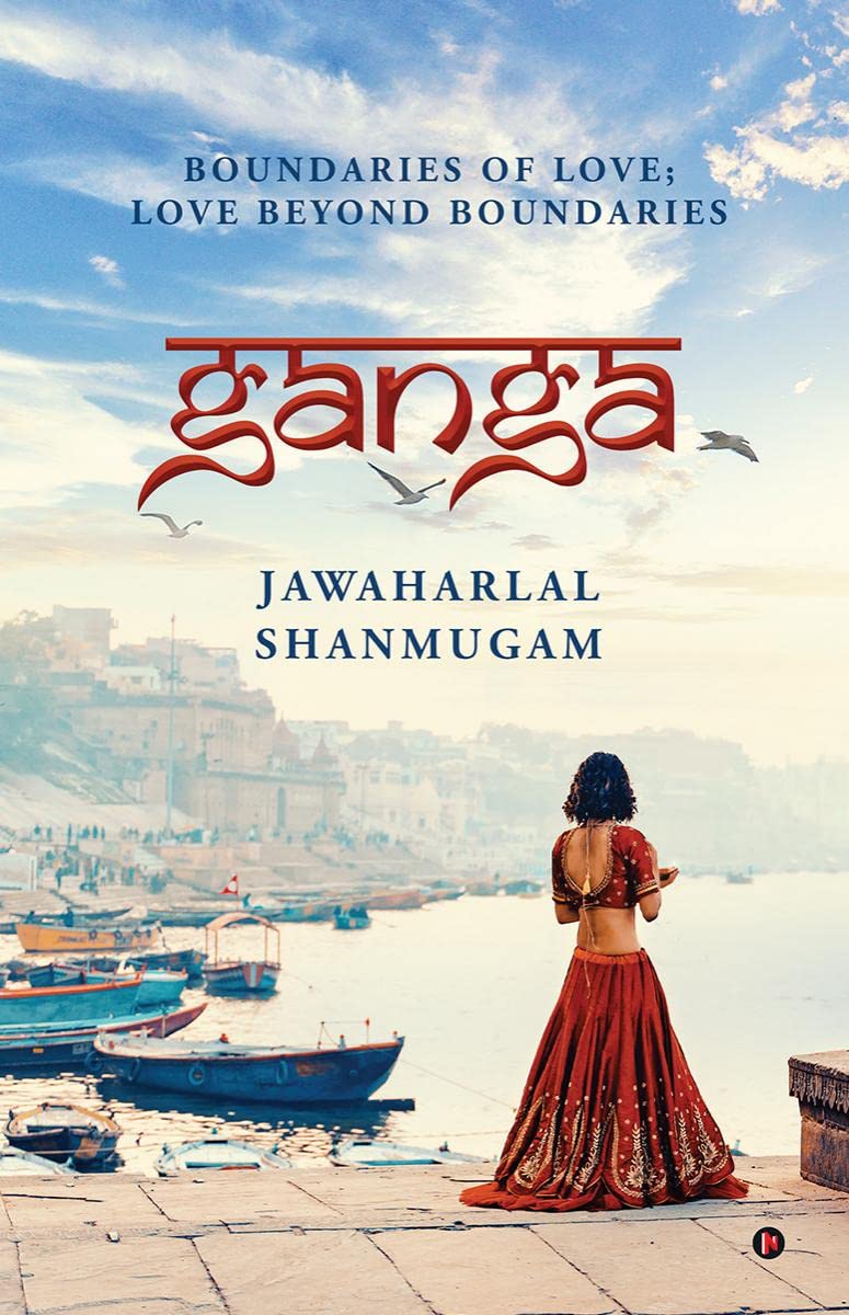 Ganga : Boundaries of Love; Love beyond Boundaries