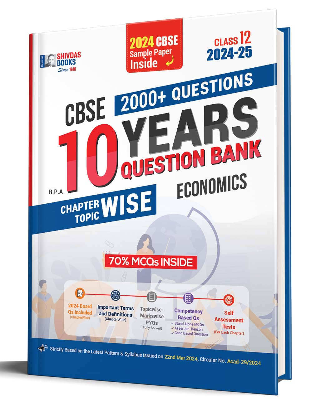 Shivdas CBSE Class 12 Economics Chapterwise Previous 10 Years Solved Papers Question Bank with MCQs for 2025 Board Exam (202425