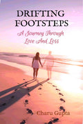Drifting Footsteps: A Journey Through Love and Loss