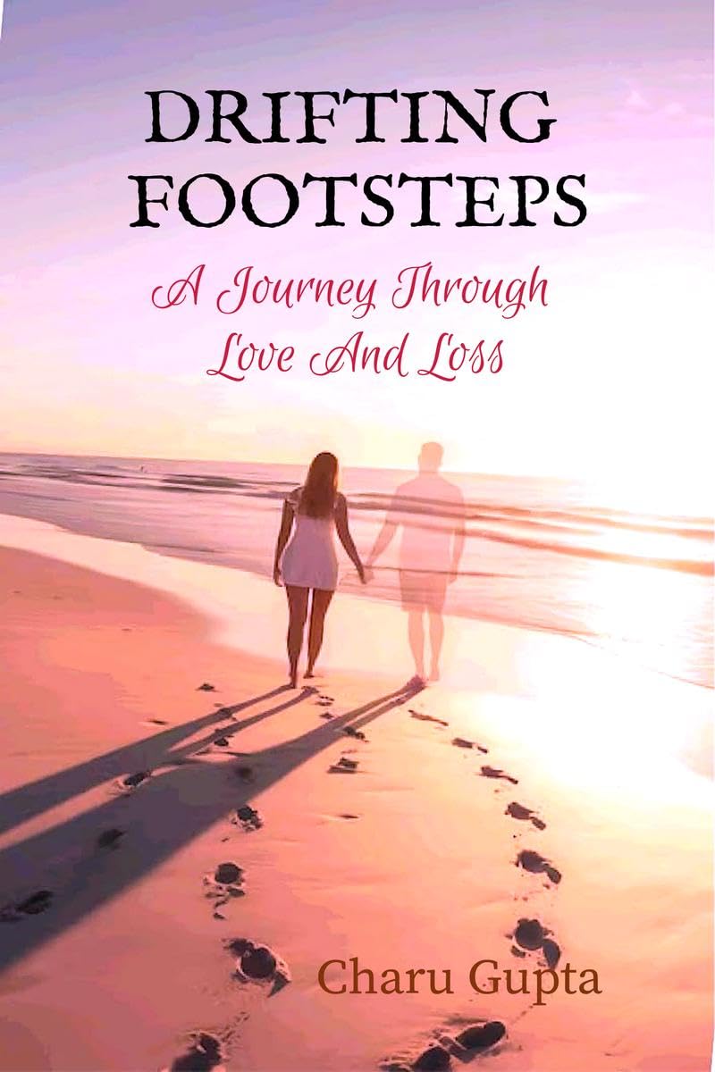 Drifting Footsteps: A Journey Through Love and Loss