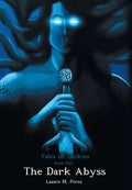 Tal S F L Kun: The Dark Abyss: Book One