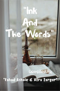 Ink And The Words