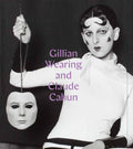 Gillian Wearing And Claude Cahun: Behind The Mask, Another Mask