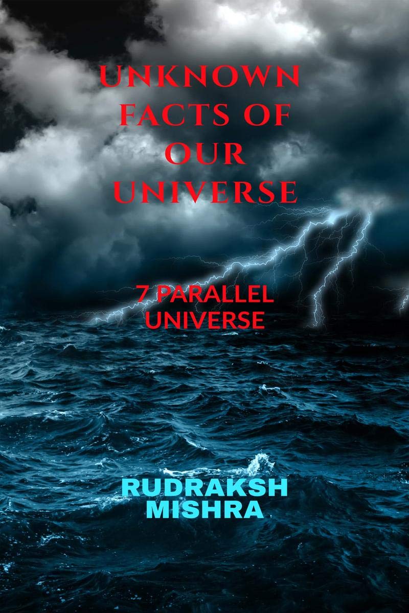 Unknown Facts Of Our Universe : 7 Parallel Universe