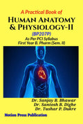 A Practical Book of Human Anatomy & PhysiologyII : As per PCI Syllabus First Year B. Pharm (SemII)