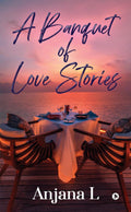 A Banquet Of Love Stories