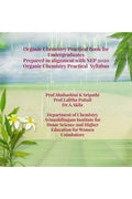 Organic Chemistry Practical Book for Undergraduates: Prepared in alignment with NEP 2020 Organic Chemistry Practical Syllabus