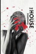 The House: Poems on Fascism, Power and Control