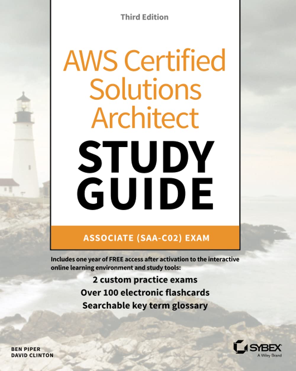 AWS Certified Solutions Architect Study Guide: Associate SAACO2 Exam (Aws Certified Solutions Architect Official: Associate Exa