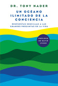 Un Ocano Ilimitado De La Conciencia / The Ocean Of Consciousness