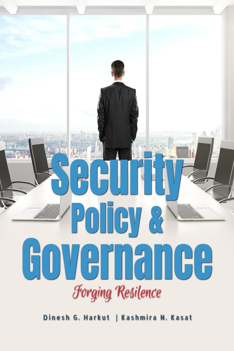 Security Policy and Governance : Forging Resilience