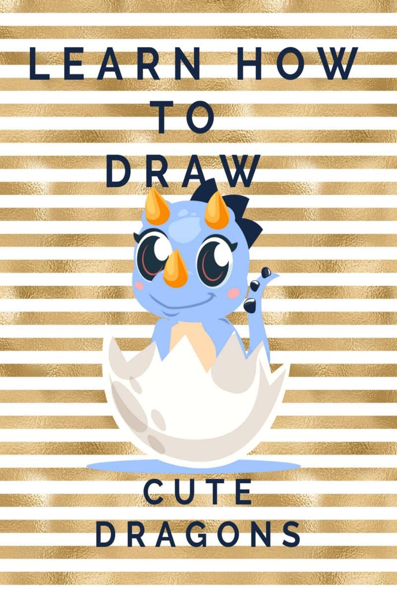 Learn How to Draw Cute Dragons