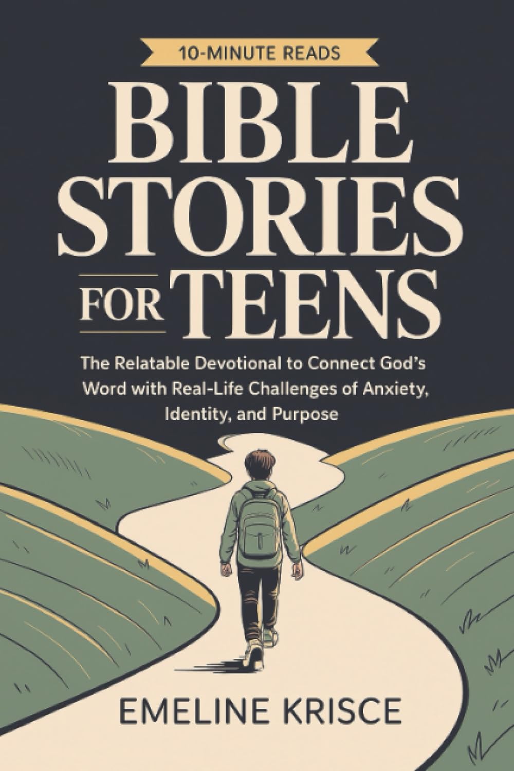 Bible Stories for Teens: The Relatable Devotional to Connect Gods Word with the RealLife Challenges of Anxiety, Identity, and