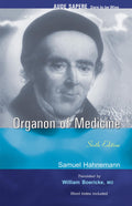 Organon of Medicine  Sixth Edition Word Index Included