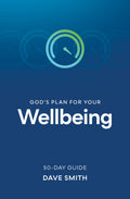 Gods Plan for Your Wellbeing
