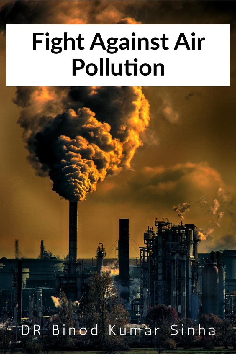 Fight Against Air Pollution