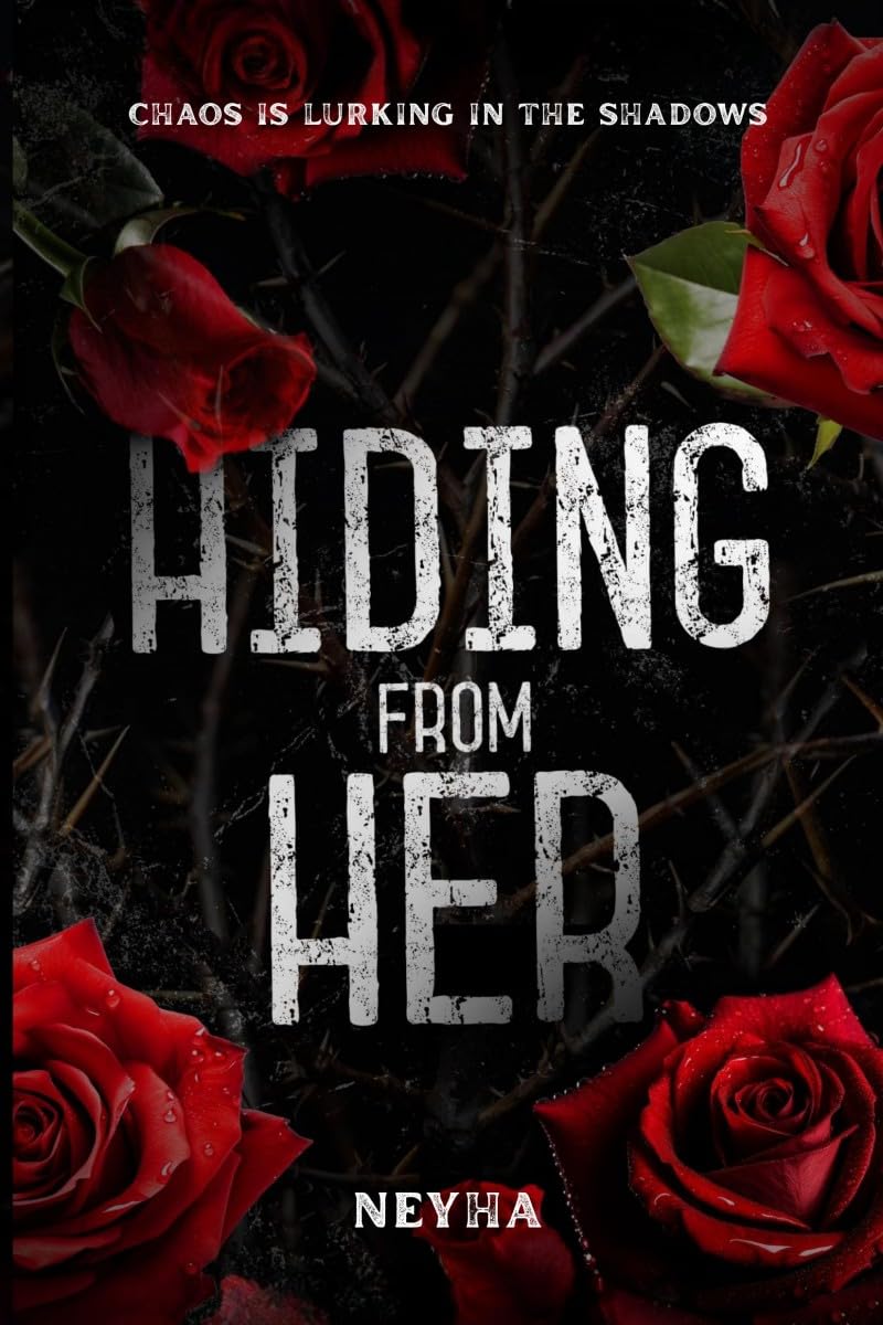 Hiding from Her