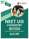 Neet Ug Chemistry Class Xii (Vol 2) TopicWise Notes | A Complete Preparation Study Notes With Solved Mcqs