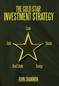 The Gold Star Investment Strategy