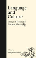 Language And Culture: Essays In Honour Of Franson Manjali