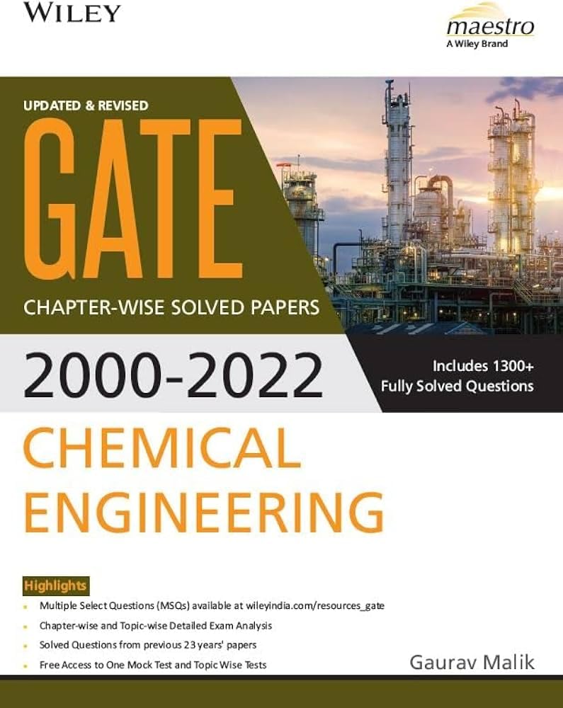 Wileys GATE Chemical Engineering ChapterWise Solved Papers (20002022)