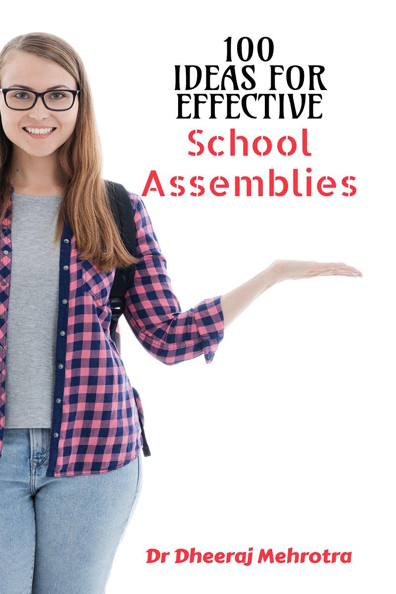 100 Ideas For Effective School Assemblies