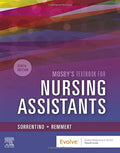 Mosbys Textbook for Nursing Assistants  Soft Cover Version