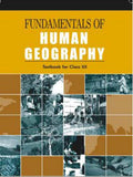 Fundamentals Of Human Geography For Class  12 202526 Edition