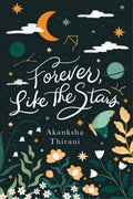 Forever, Like The Stars