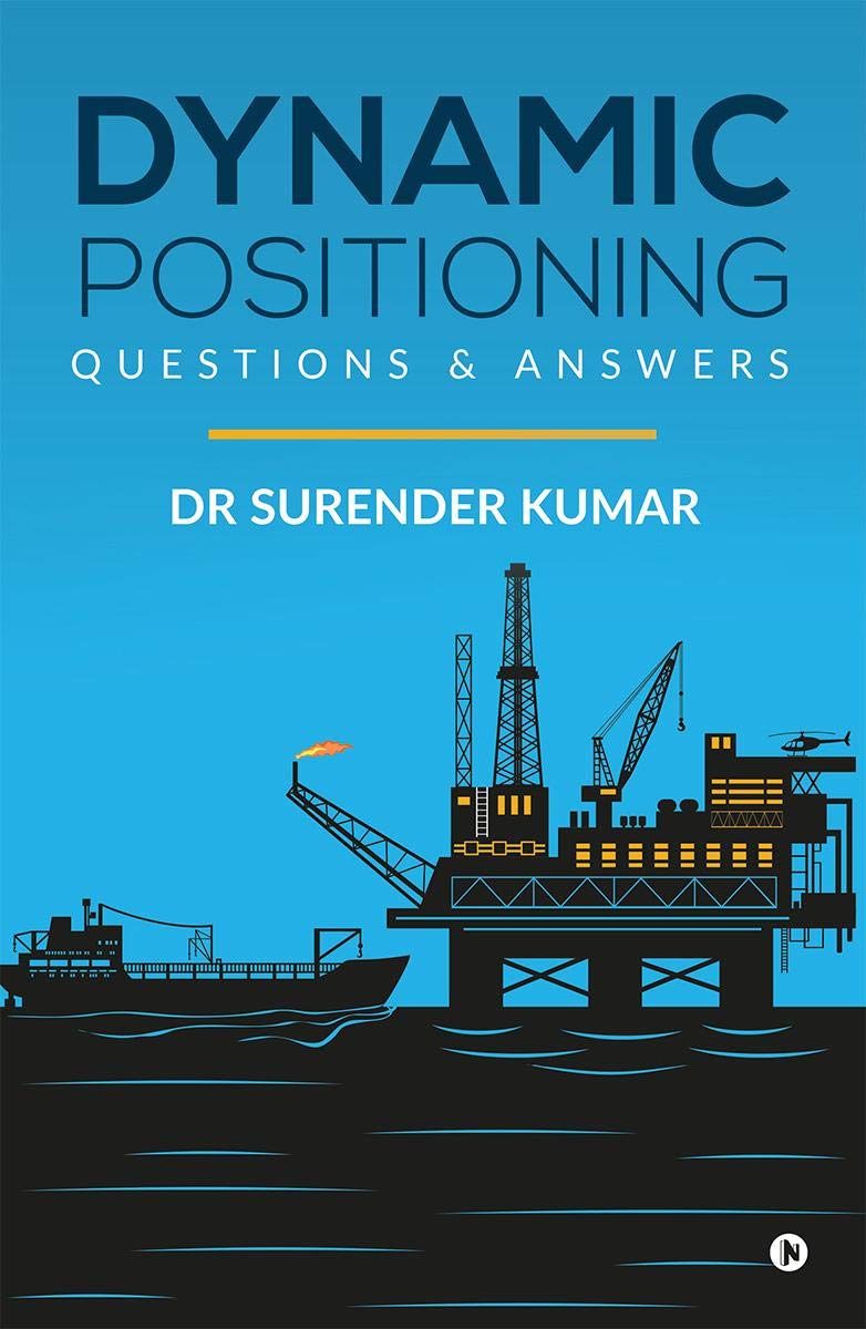 Dynamic Positioning : Questions & Answers