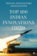 Top 100 Indian Innovations (2025)