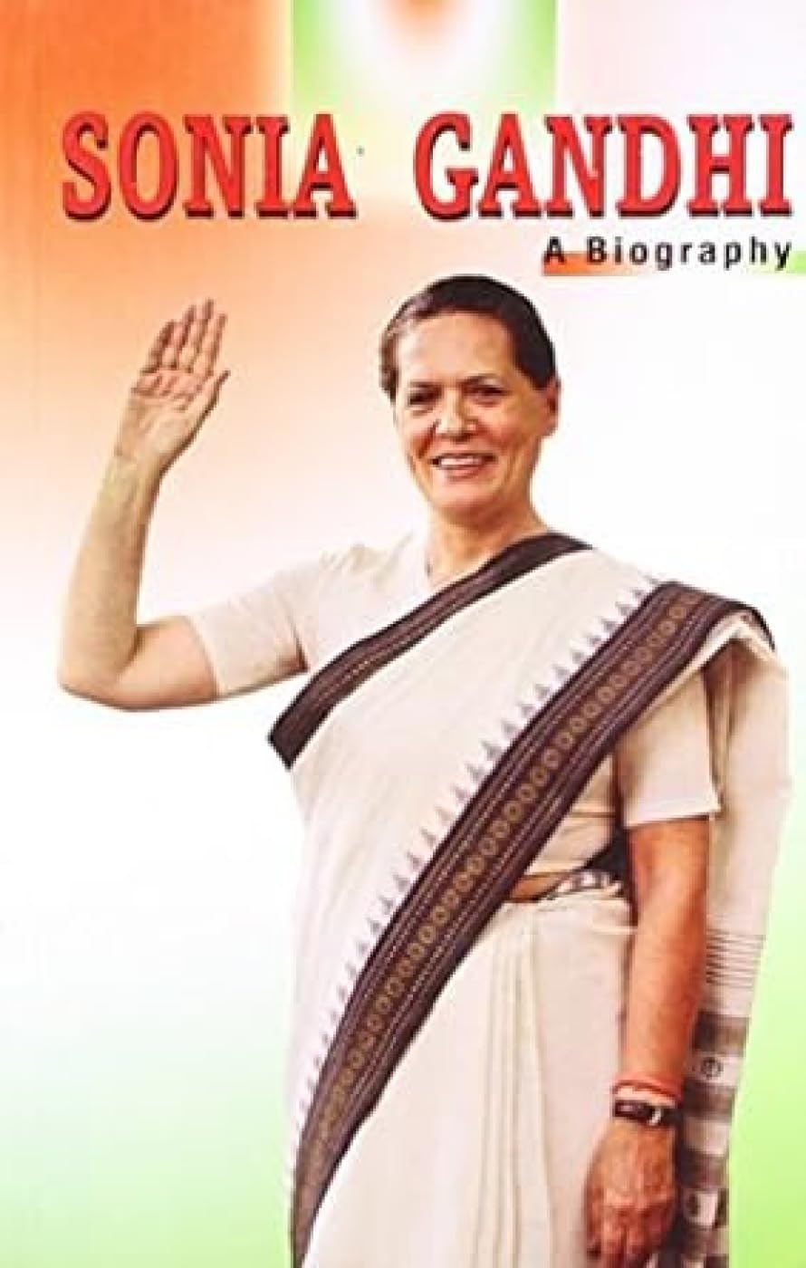 Sinia Gandhi: A Biography