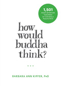 How Would Buddha Think?: 1