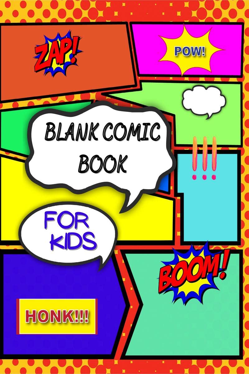 Blank Comic Book For Kids : Draw Your Own Comic Book Journal!