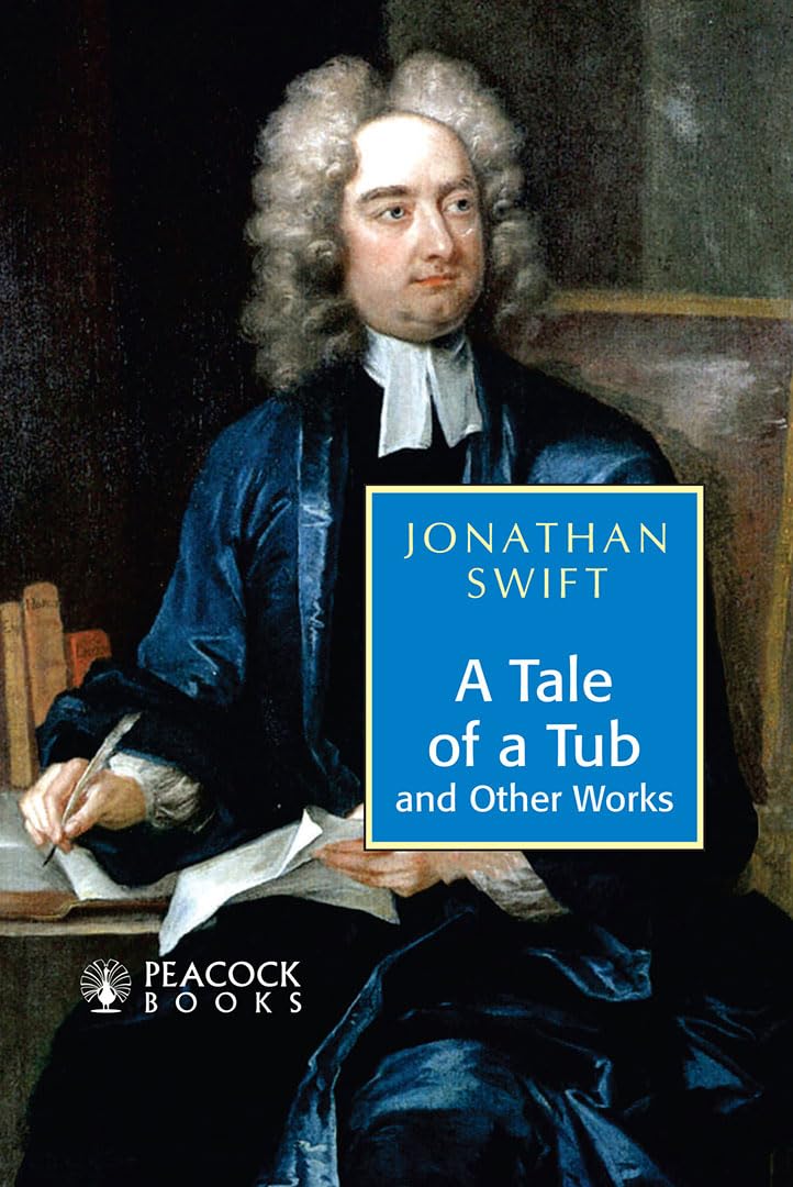A Tale of Tub and other Works