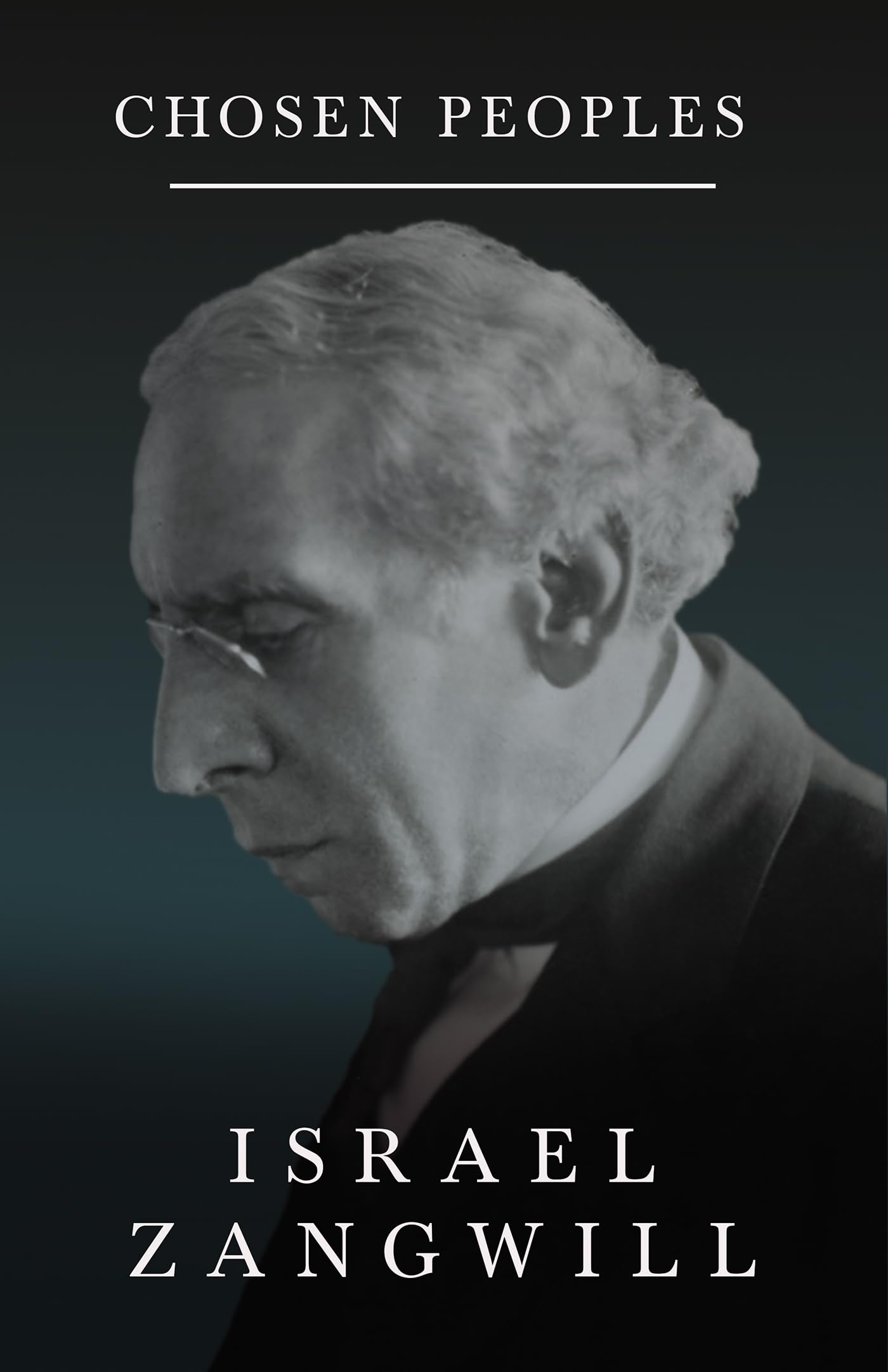 Chosen Peoples: With a Chapter from English Humorists of ToDay by J. A. Hammerton