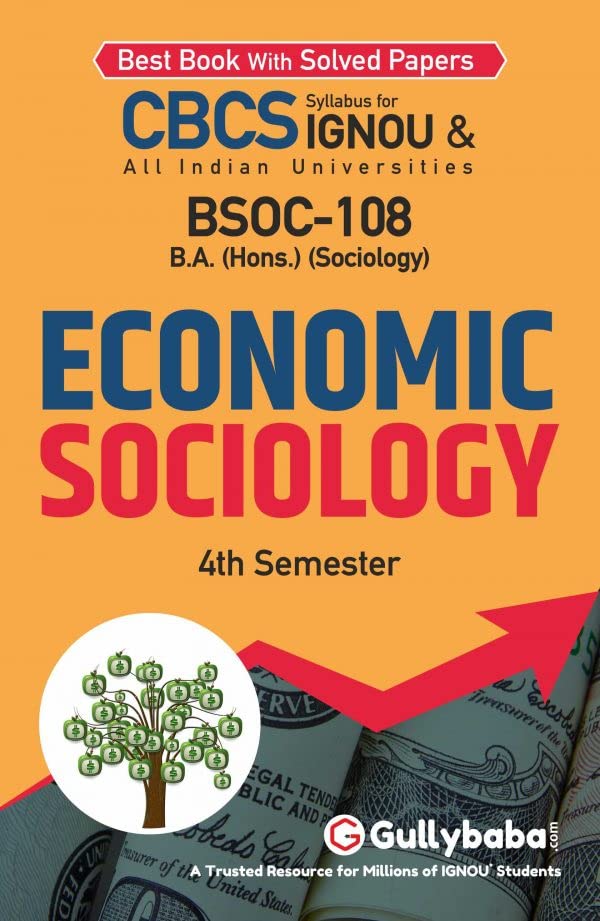 Gullybaba IGNOU BASOH 4th Sem BSOC108 Economic Sociology in English  Latest Edition IGNOU Help Book with Solved Previous Year