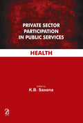 Private Sector Participation In Public Services  Health