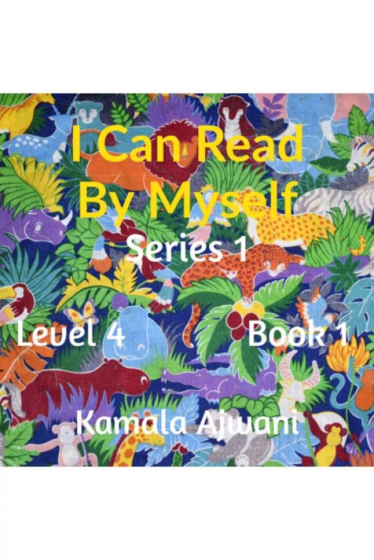 I Can Read By Myself  Series 1  Level 4  Book 1