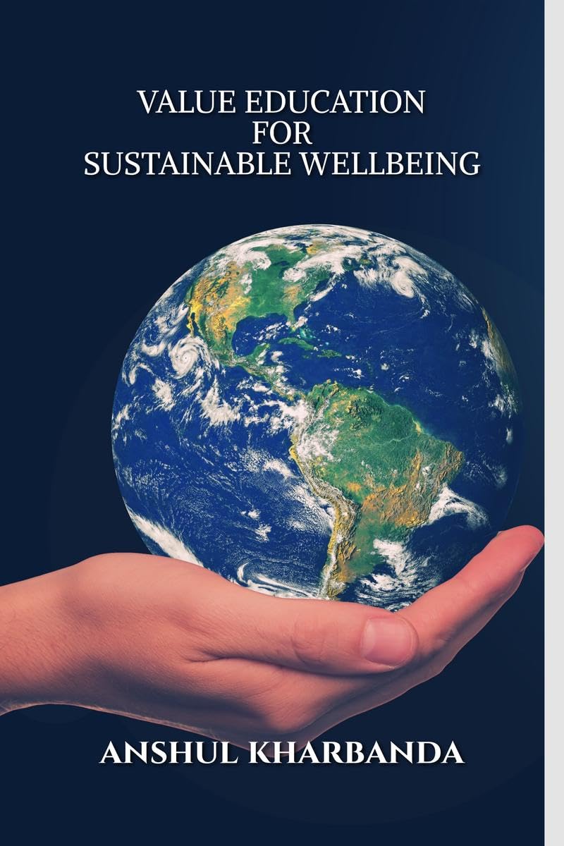 Value Education for Sustainable Wellbeing