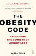 Obesity Code Unlock Secrets Weight Loss