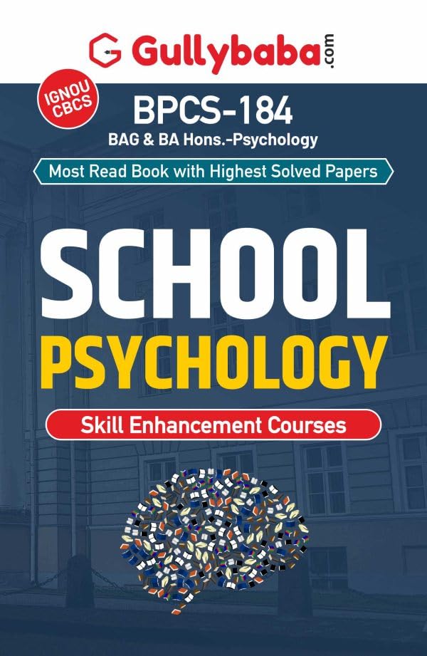 Gullybaba IGNOU BAHDH 4th Sem BPCS184 School Psychology in English  Latest Edition IGNOU Help Book with Solved Previous Year