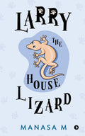 Larry The House Lizard
