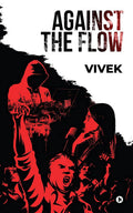 Against The Flow