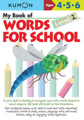 My Book of Words for School: Level 1Ages 46 (Kumon Words For Schools)