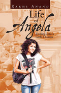 Life of Angela:Journey Into a Girls Dreams