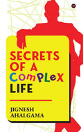 Secrets of a Complex Life