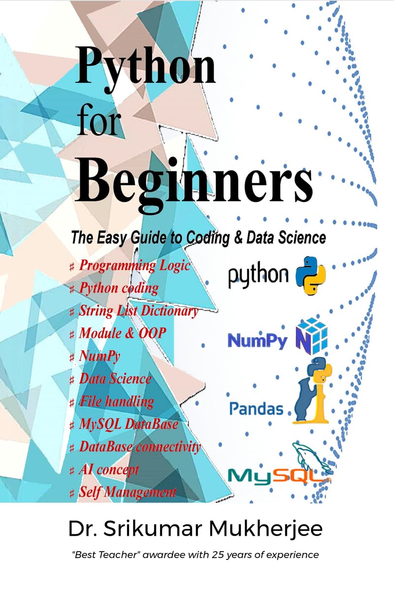 Python for Beginners: The Easy Guide to Coding & Data Science