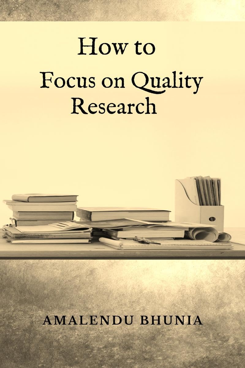 How to Focus on Quality Research : Quality Research